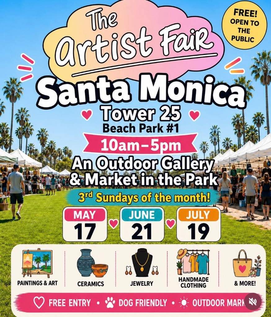 The Artist Fair — Santa Monica (outdoor art & handmade market) — Outdoor at Lifeguard Tower 25 / Beach Park #1 — Santa Monic…