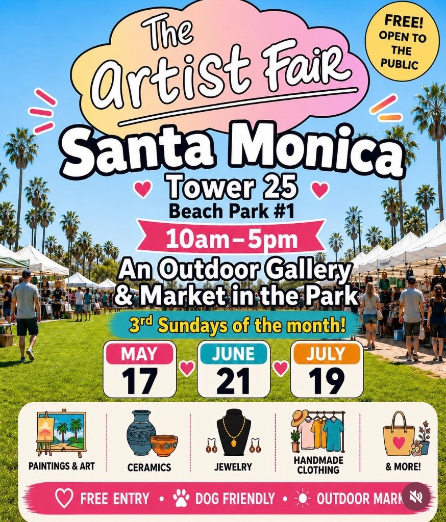 The Artist Fair — Santa Monica (outdoor art & handmade market) at Lifeguard Tower 25 / Beach Park #1 — Santa Monica State Beach